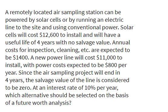 A remotely located air sampling station can be