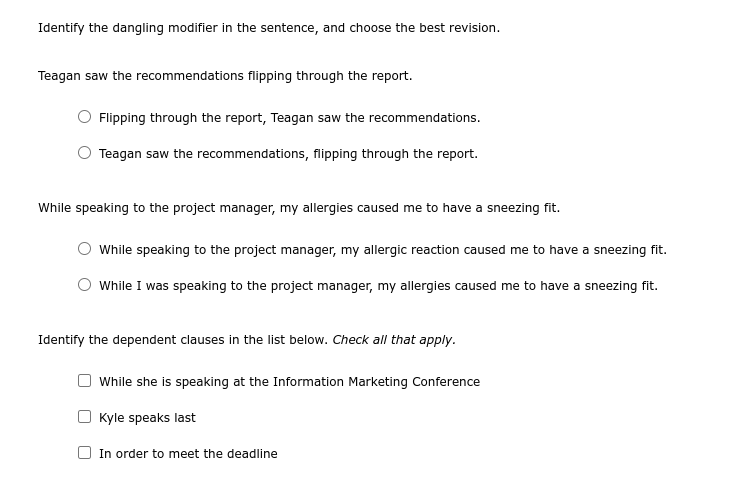 Identify the sentences with dangling modifiers.