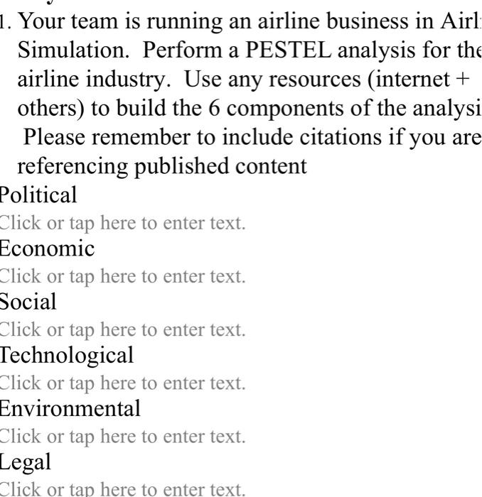 1. Your team is running an airline business in