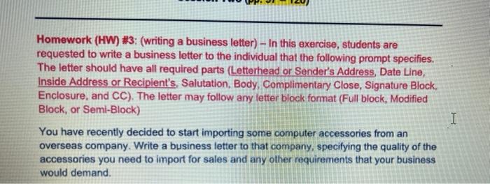 Homework (HW) #3: (writing a business letter) -