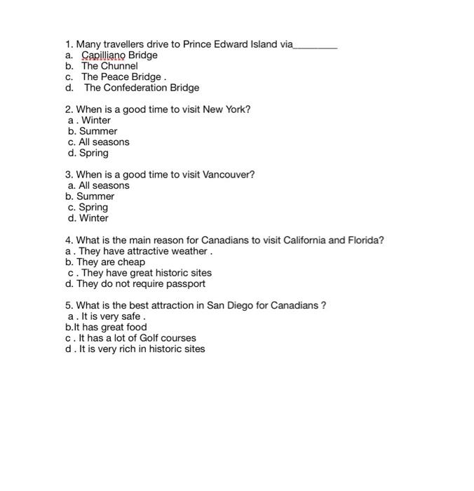 1. Many travellers drive to Prince Edward Island