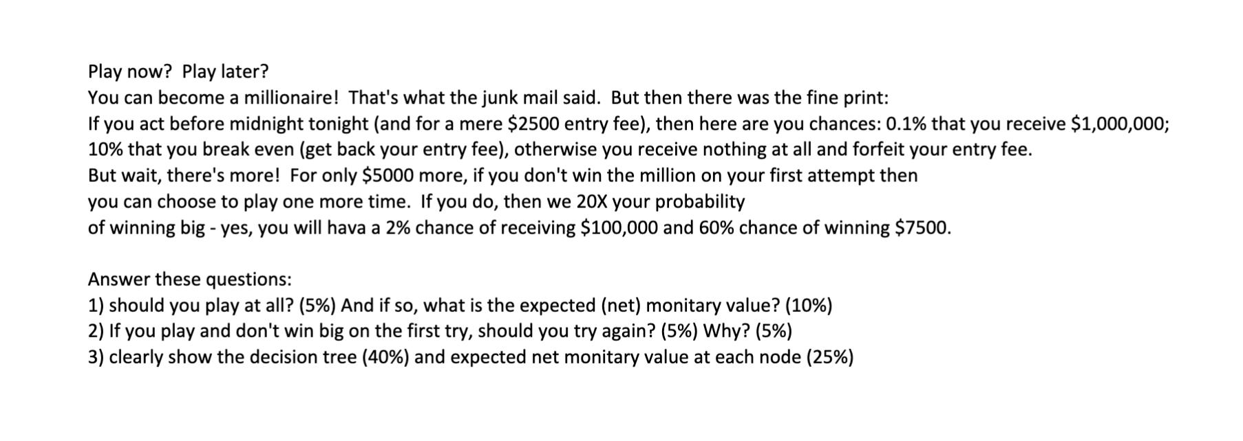 Help needing make decision tree for