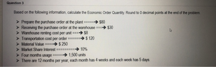 Question 1 Based on the following information,