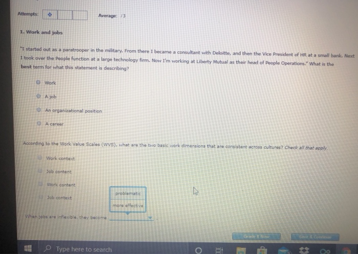 Attempts: Average 1. Work and jobs "I started out