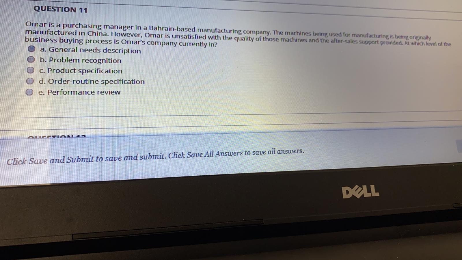 QUESTION 11 Omar is a purchasing manager in a