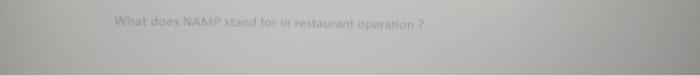 What does NAM stand for in restaurant operation