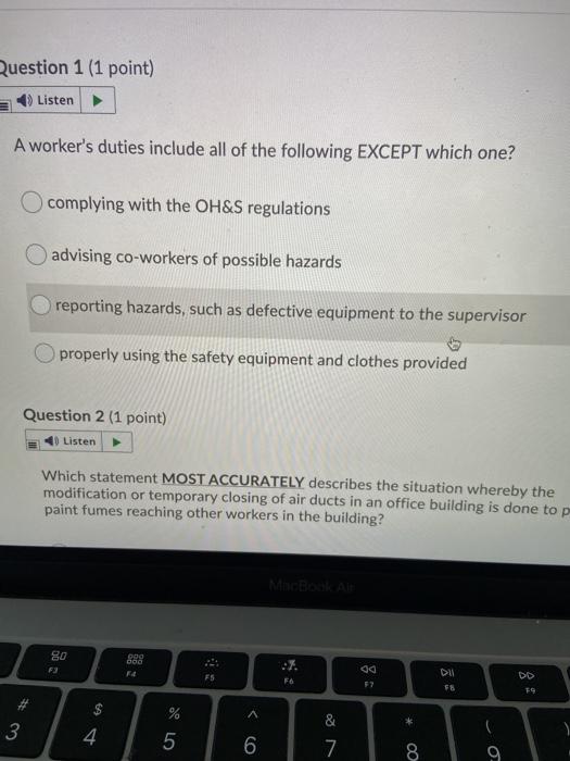 Question 1 (1 point) Listen A worker's duties
