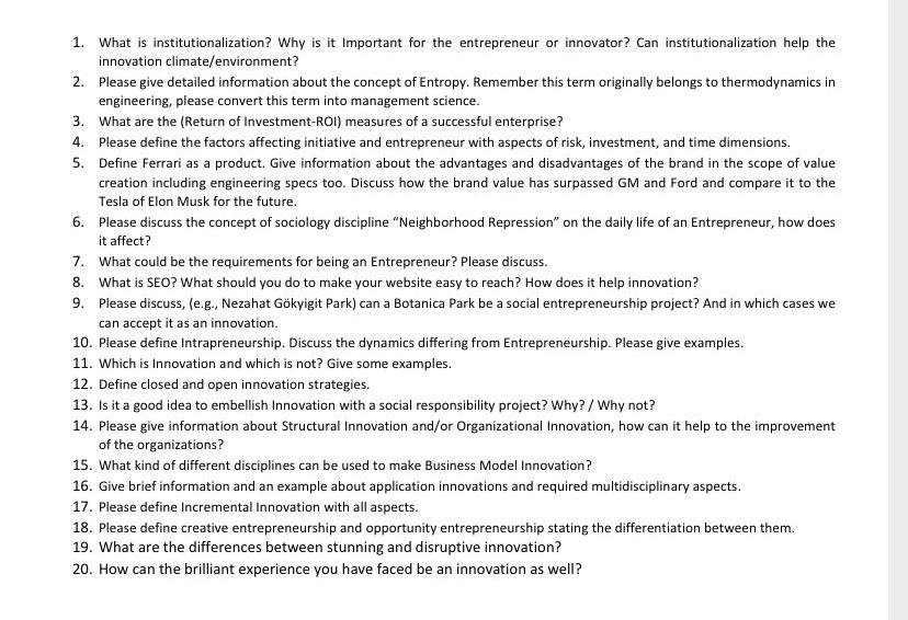 1. What is institutionalization? Why is it