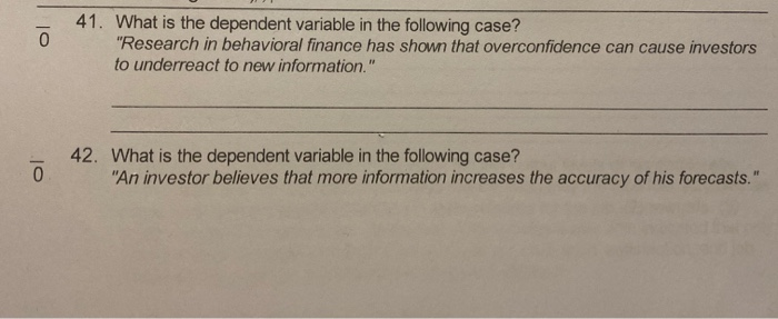 41. What is the dependent variable in the
