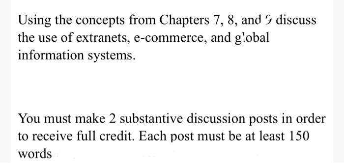 Using the concepts from Chapters 7, 8, and