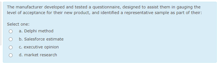 The manufacturer developed and tested a