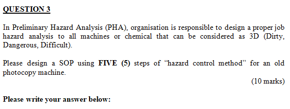In Preliminary Hazard Analysis (PHA),