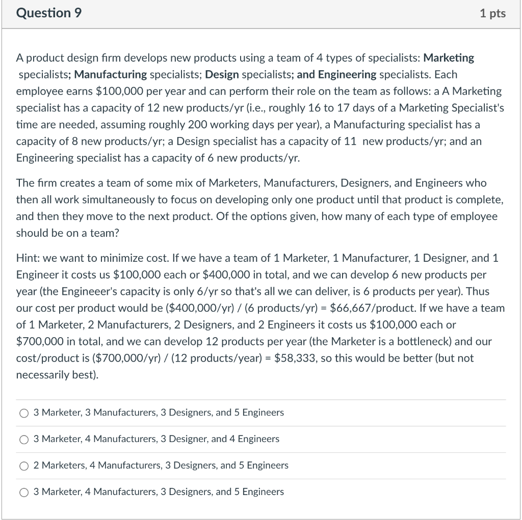 A product design firm develops new products using