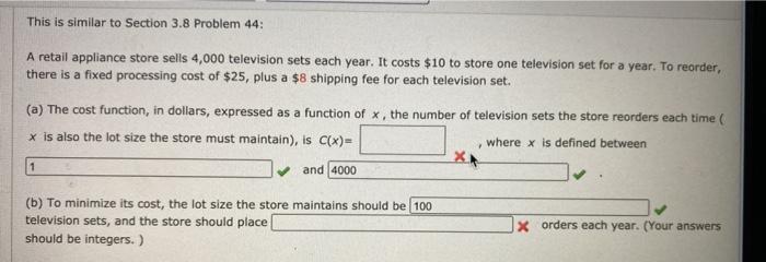 This is similar to Section 3.8 Problem 44: A
