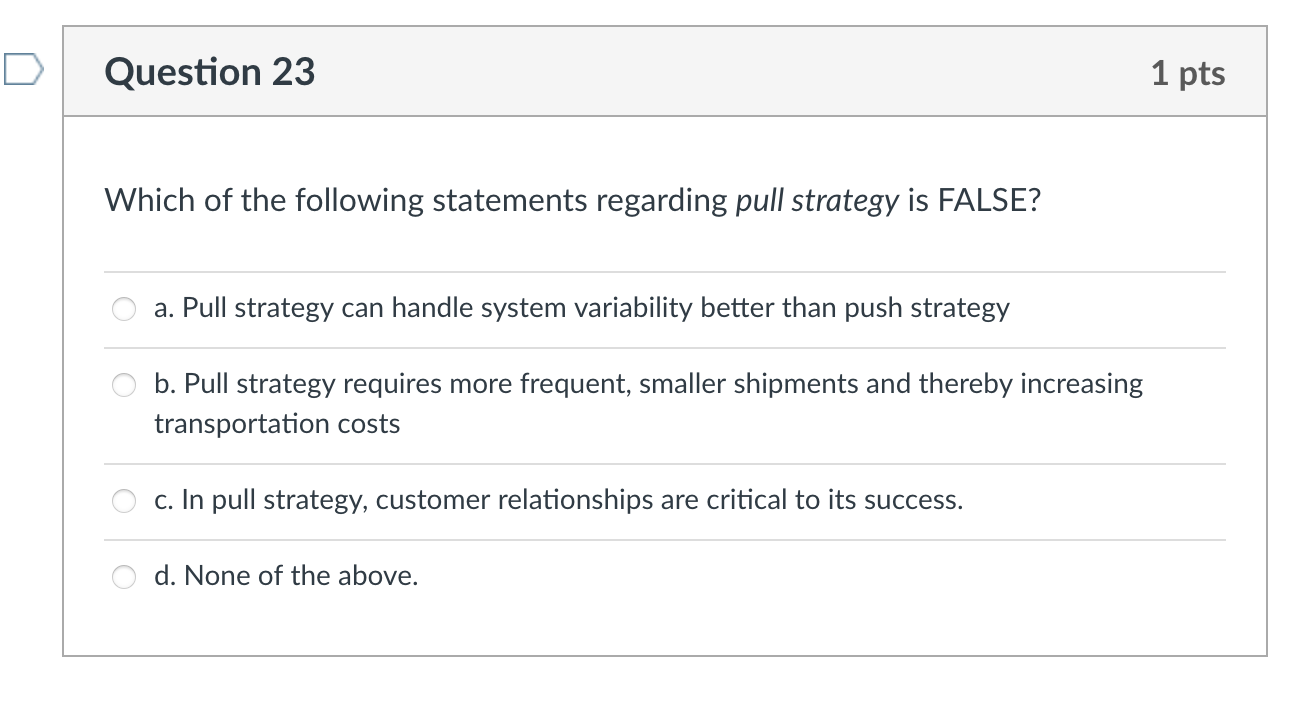 Question 23 Which of the following statements