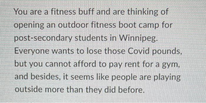 scenario is fitness buff and we have to do