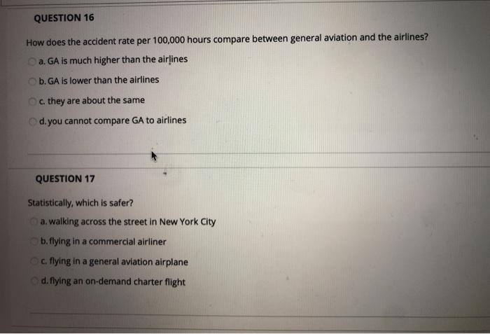 QUESTION 16 How does the accident rate per