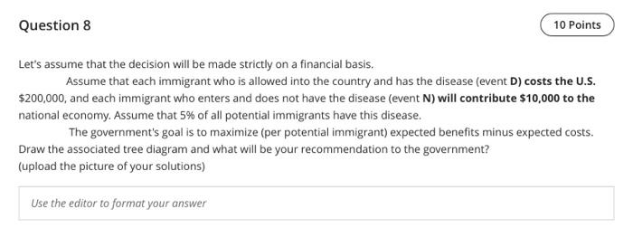 complete answers please Question 8 10 Points