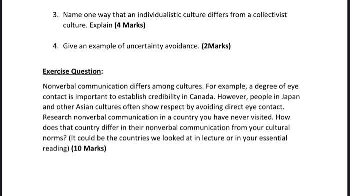 3. Name one way that an individualistic culture