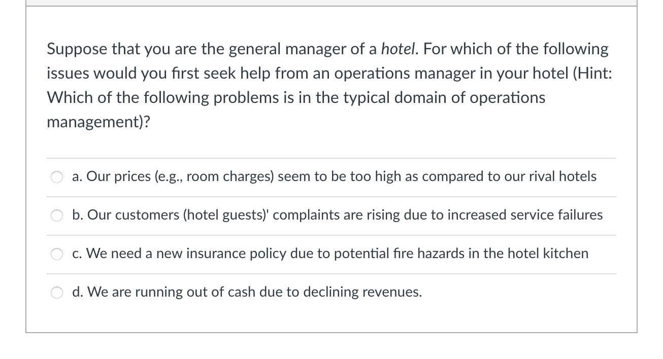 Suppose that you are the general manager of a