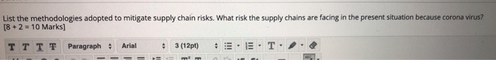 List the methodologies adopted to mitigate supply