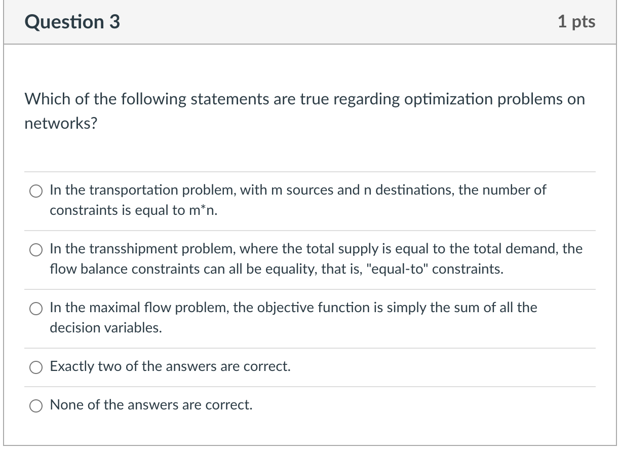 Question 2 1 pts Which of the following
