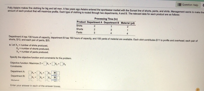 Question Help Polly Astaire makes fine clothing