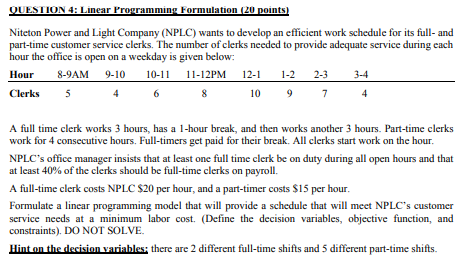 QUESTION 4: Linear Programming Formulation (20