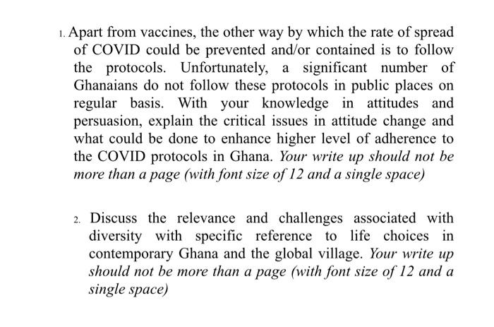 1. Apart from vaccines, the other way by which