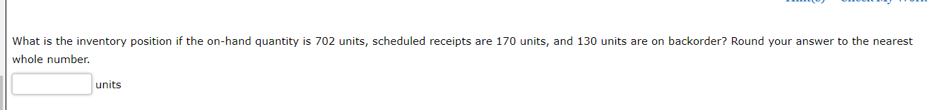 What is the inventory position if the on-hand