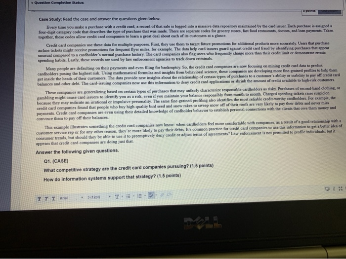 Question Completion Status 3 points Case Study: