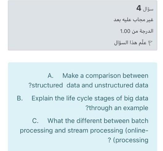 4 1.00 A. Make a comparison between ?structured