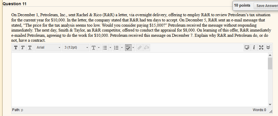 Question 9 5 points Save Answer Simone offers Tom