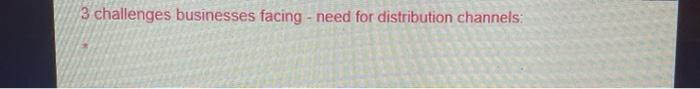 3 challenges businesses facing - need for