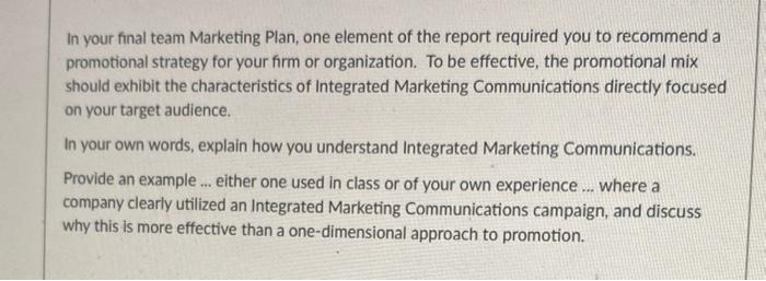 In your final team Marketing Plan, one element of