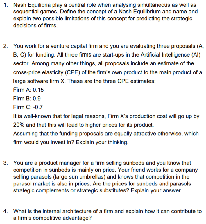 1. Nash Equilibria play a central role when