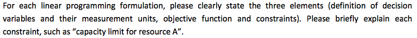 For each linear programming formulation, please