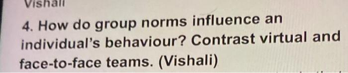 Vis 4. How do group norms influence an