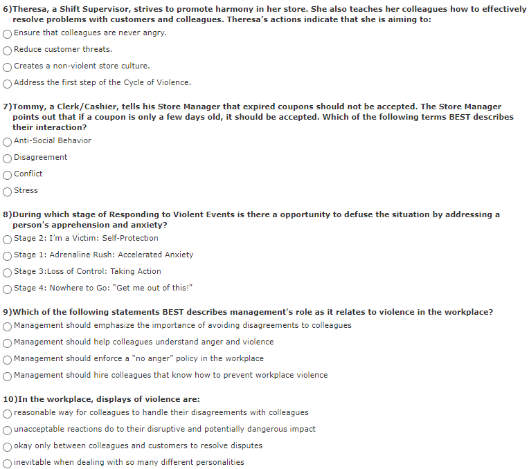 6)Theresa, a Shift Supervisor, strives to promote