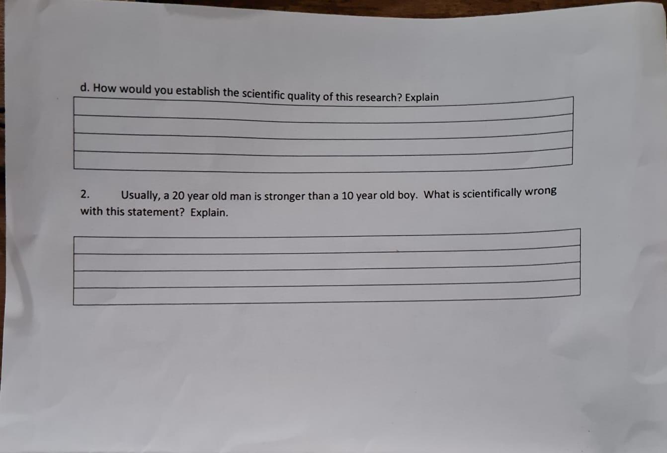 d. How would you establish the scientific quality