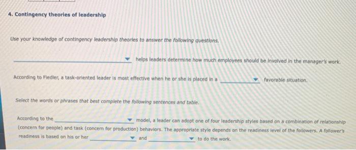 4. Contingency theorles of leadership Use your