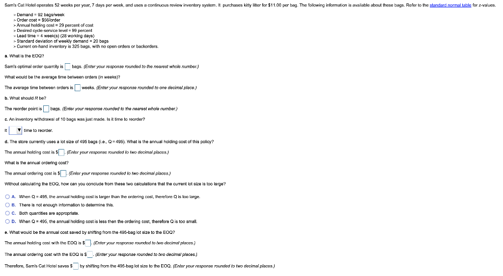 Sam's Cat Hotel operates 52 weeks per year, 7