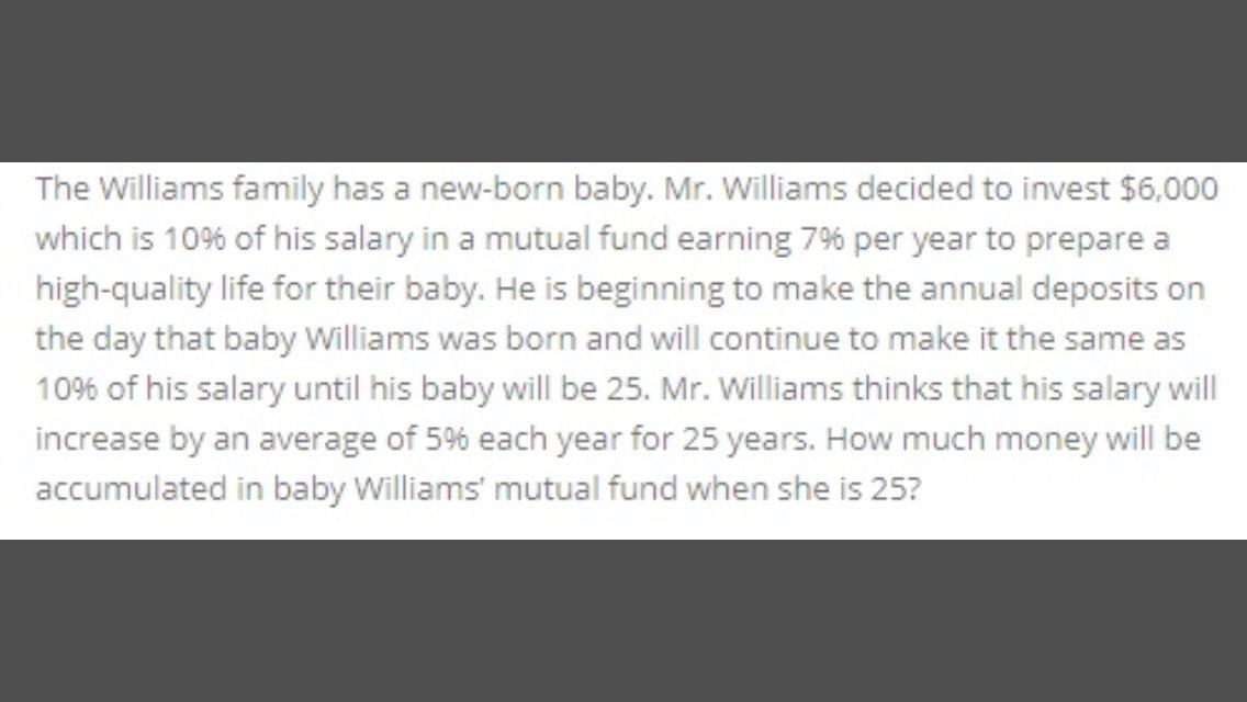 The Williams family has a new-born baby. Mr.