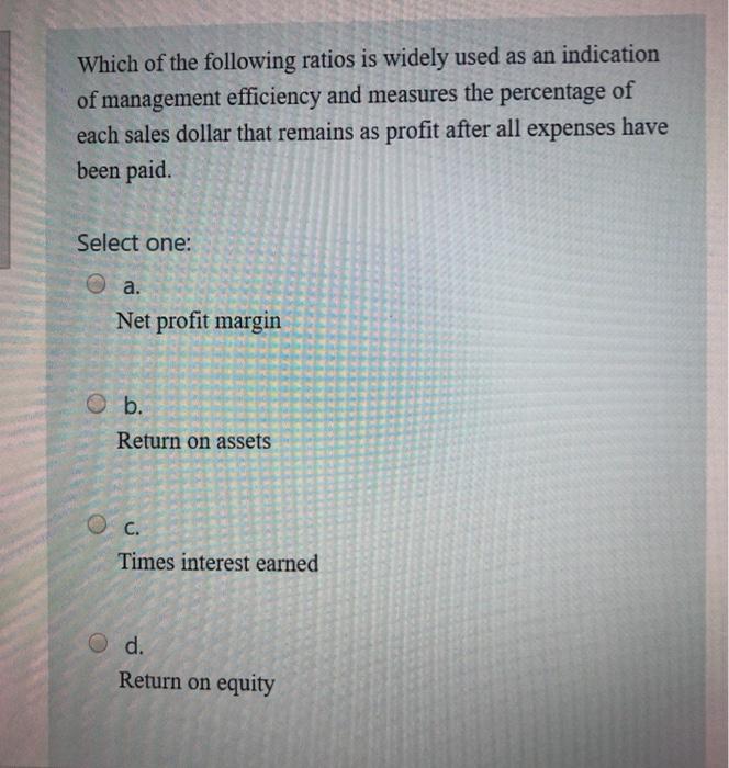 Which of the following ratios is widely used as