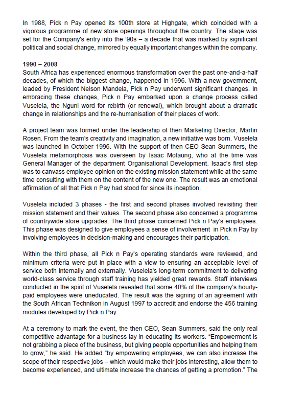 Pick n Pay Pick n Pay is the second largest