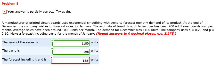 Problem 8 Your answer is partially correct. Try