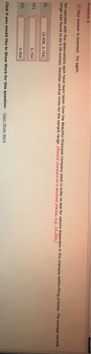 Problem 5 Your answer is incorrect. Try again.