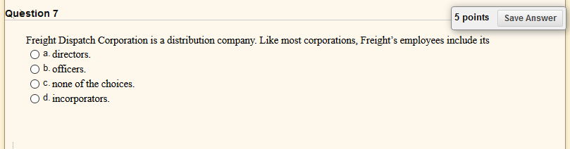 Question 5 5 points Save Answer For a contract to