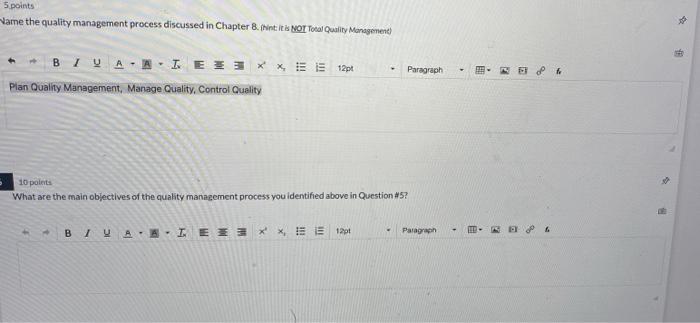 5 points Wame the quality management process