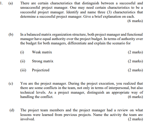 1. (a) There are certain characteristics that